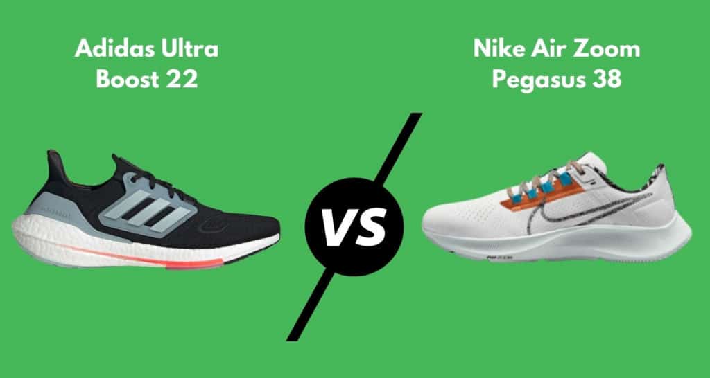 Adidas Ultra Boost 22 vs. Nike Air Zoom Pegasus 38