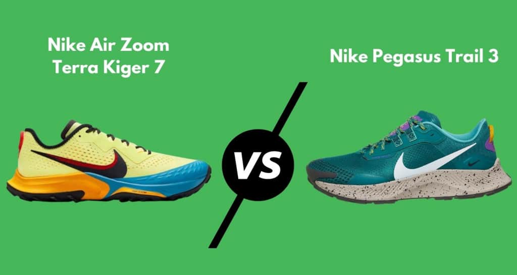 Nike Air Zoom Terra Kiger 7 vs. Pegasus Trail 3