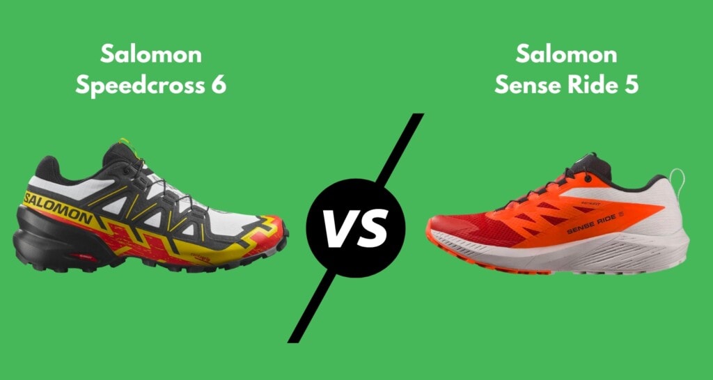 Salomon Speedcross 6 vs Salomon Sense Ride 5