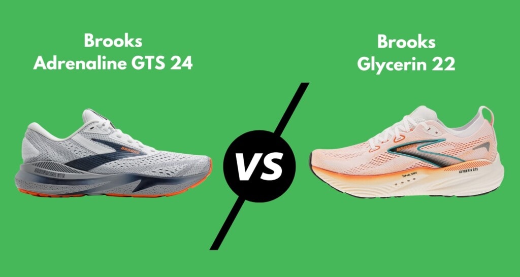 Brooks Adrenaline GTS 24 vs Glycerin 22