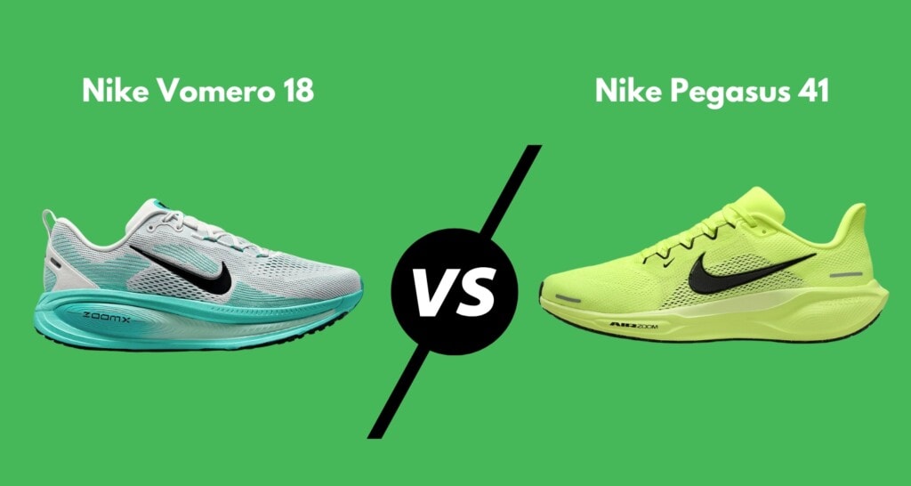 Nike Vomero 18 vs Pegasus 41