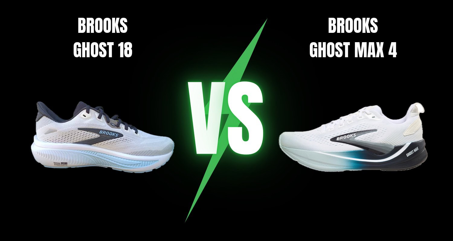 Brooks Ghost 18 vs Brooks Ghost Max 4