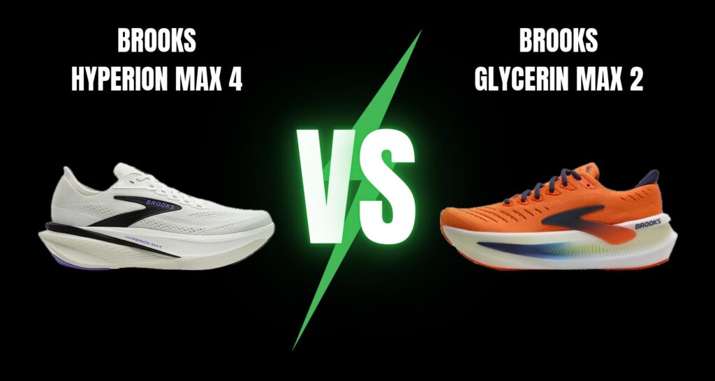 Brooks Glycerin Max 2 vs Brooks Hyperion Max 4