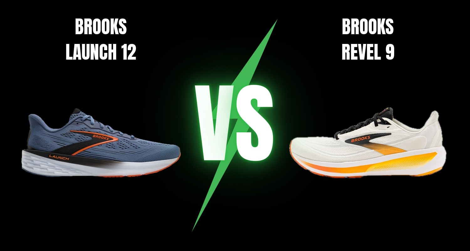 Brooks Launch 12 vs Brooks Revel 9