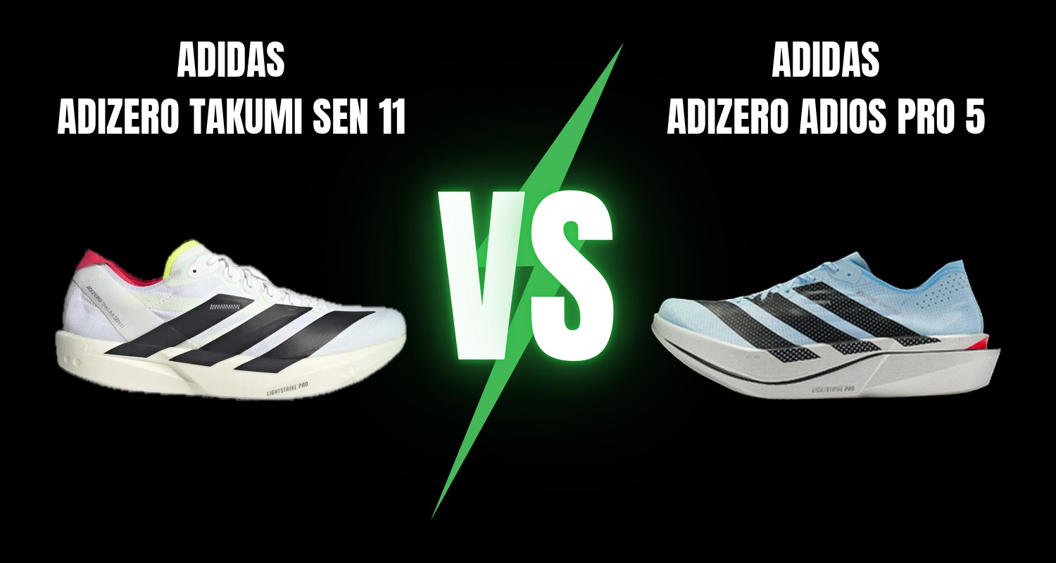 Adidas Adizero Takumi Sen 11 vs Adidas Adizero Adios Pro 5
